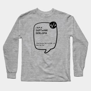 Proud Software Developer Tee - Embrace Expertise Long Sleeve T-Shirt